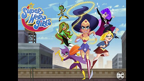 DC Superhero Girls #1-5 voiceover