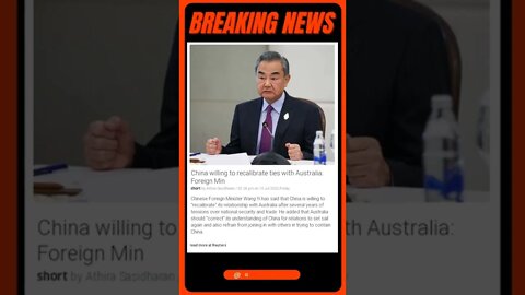 Breaking News: China willing to recalibrate ties with Australia: Foreign Min #shorts #news