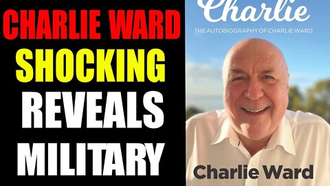 CHARLIE WARD MAKES SHOCKING REVEALS ABOUT THE MILITARY SITUATION UKRAINE TODAY. C004