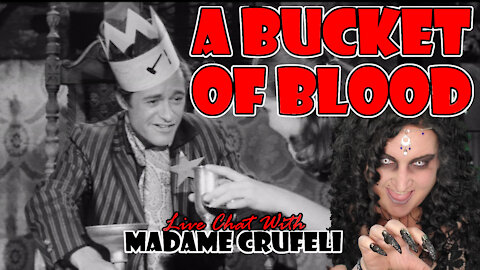 A BUCKET OF BLOOD: Madame Crufeli's MOVIE NIGHT