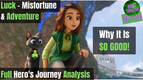 Luck - Animated Movie Review, Part 2 | Hero's Journey Analysis