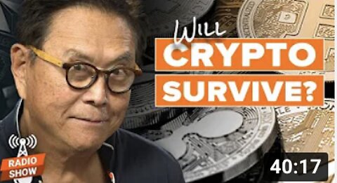 Will Crypto Survive the Latest Macroeconomic Uncertainty? - Robert Kiyosaki, Jeff Wang