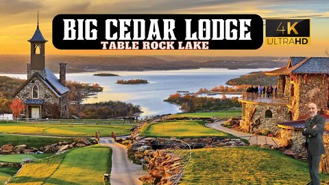 4K (2022) Big Cedar Lodge Bass PRO Resort Table Rock Lake Relaxation Peaceful Music w/ Nature Scenes