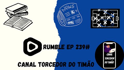 Boletim diário do torcedor do timão 239#