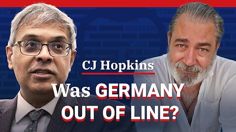 The Truth Behind Germany’s Response to Covid-19 Ft: CJ Hopkins