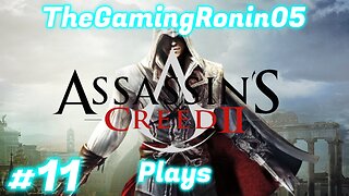 Runaway Carriage of Death | Assassin's Creed II Part 11