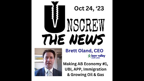 Brett Oland CEO BVCU, Alberta Economy Outlook