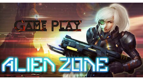 Playing Alien zone part:1