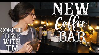 New Fall Coffee Bar/ Coffee Time With TM