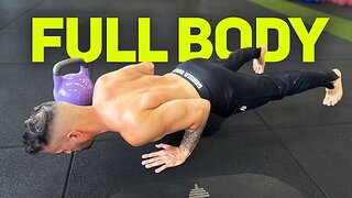 This Workout Will Turn You Into a FUNCTIONAL MACHINE - (BODYWEIGHT & KETTLEBELLS)