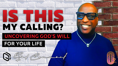 Is This My Calling? Uncovering God's Will for Your Life