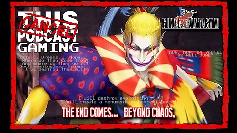 CTP Gaming: Final Fantasy VI - Kefka's Tower - The End of the End of the World?