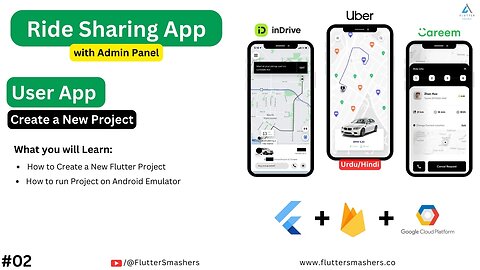 Creating New Project - USER APP | Ride Sharing App with Admin Panel 2024