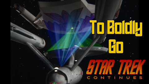 Star Trek Continues Review: To Boldly Go, ILIC #111