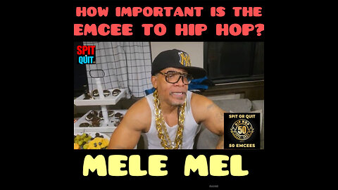 SORQ #2 MELE MEL HOW IMPORTANT IS THE EMCEE TO HIP HOP? GIVES PROPS TO EMCEES!