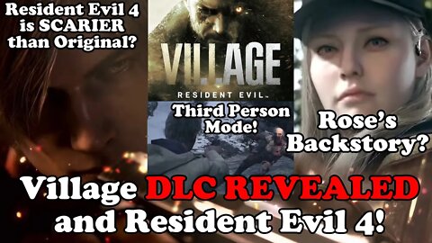 Resident Evil 4 is SCARIER than Original? VILLAGE DLC Revealed - Third Person Mode and Rose Story!