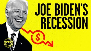 Joe Biden’s Recession Is Real and We Are in Big Trouble | Ep 542