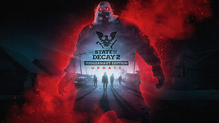 State Of Decay 2 Juggernaut Edition Full Gameplay