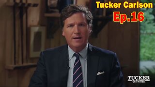 Tucker Carlson HUGE Intel Ep.16: "RFK Jr. Explains Ukraine, Bio-Labs, And Who Killed His Uncle"