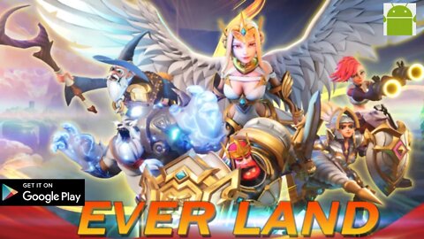 Ever Land - Early access(Alpha Test) - for Android