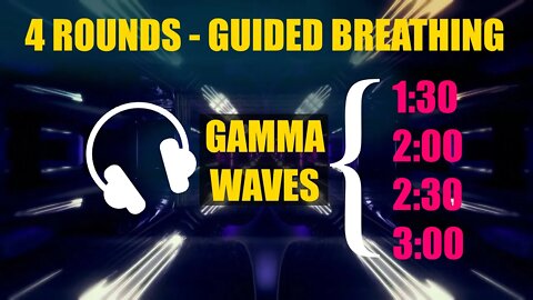 Wim Hof Guided Breathing - 4 rounds with Gamma Waves (Binaural Beats) and Tampura
