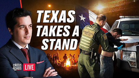 Texas Clears Way for Mass Arrests of Illegal Immigrants. Crossroads 12-18-2023