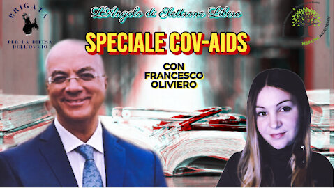 Speciale HIV, AIDS e Vaccini, con il dr. Francesco Oliviero | L'Angolo di Elettrone Libero