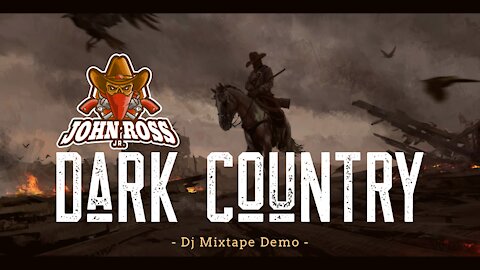 John Ross Jr. | Dj Country Music DARK COUNTRY | Dec 2021