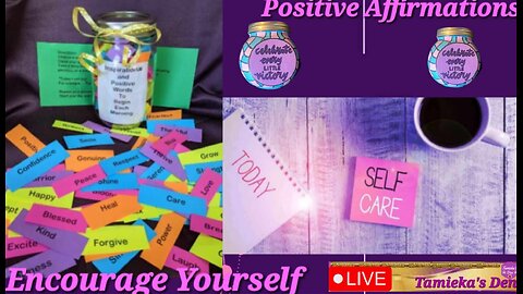 Mental Health Check -in/ Self Care / Positive Affirmations