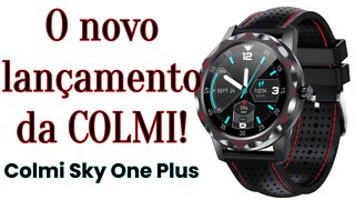 O Mais novo Smartwatch da COLMI!😲😲