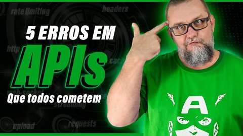 TOP 5 Erros mais cometidos em API REST - #63