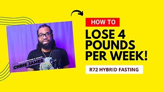 Lose 4 Pounds per Week! R72 Hybrid Fasting (Soft Fasting)