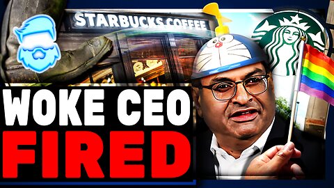 Starbucks FIRES Woke CEO After Sales Collapse & Woke Policies Lead To Massive Boycotts!