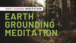 Grounding into the Earth: Activate your First Chakra | Root Chakra