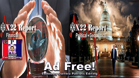 X22 Report-3314a-b-No Money Can Save Dead Green New Scam,Trump Wins AGAIN-Panic Everywhere!-Ad Free!