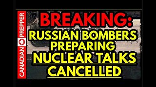 BREAKING!! 18 Russian Bombers! NUCLEAR TALKS CANCELLED! Attack IMMINENT!!!