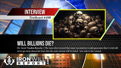 Will Billions Die? | Dr. Geert Vanden Bossche