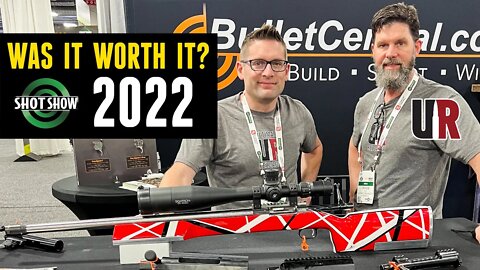 Is the SHOT Show worthwhile? SHOT Show 2022 Recap