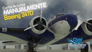 Como Acionar MANUALMENTE o Boeing 247D