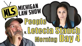 People v. Letecia Stauch: Day 4 (Live Stream) (Morning)