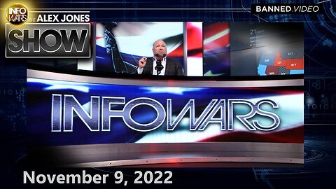 Election Day Coverage With Alex Jones – The Day – FULL SHOW 11/8/22