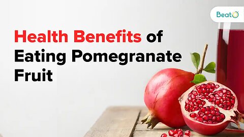 Nutritional Facts and Health Benefits Of Pomegranate