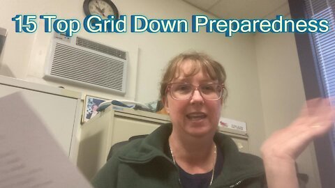 15 Grid Down Preparedness Ideas