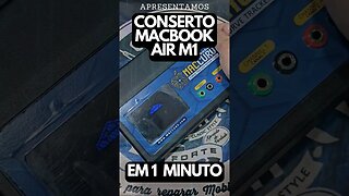 MacCurv - Consertando MacBook Air M1