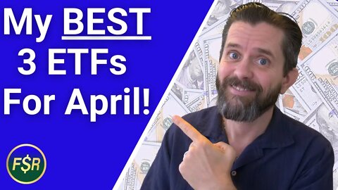 BEST 3 ETFs For April 2022 | Two OVER 24% RETURN! | M1 Finance