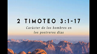 2 Timoteo 3:1-17