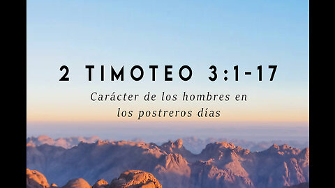 2 Timoteo 3:1-17