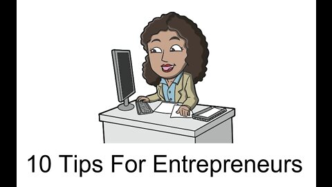 10 Tips for Entrepreneurs - Tips for Beginners