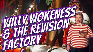 Willy Wokeness & The Revision Factory
