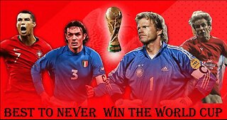 50 Greatest Players Who Never Win The World Cup